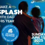 Fathers Day promotion for June 15th at The Florida Aquarium