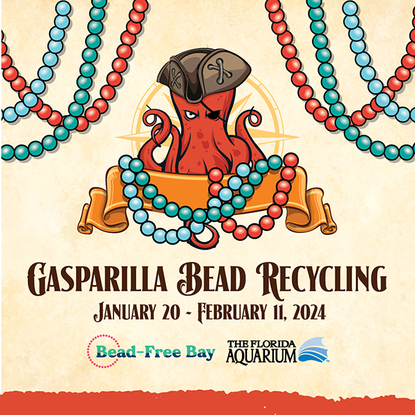 Gasparilla Bead Recycling at The Florida Aquarium January 20-February 11, 2024