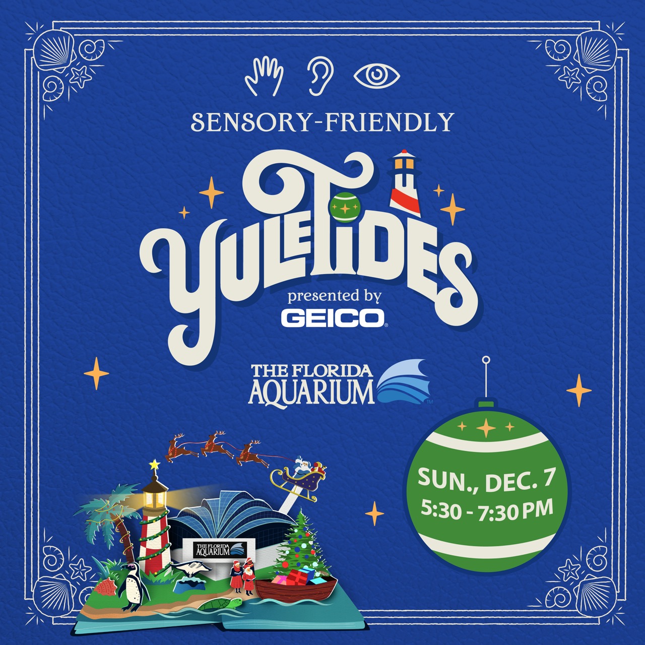 YuleTides Sensory-Friendly Night on December 7th 2025 at The Florida Aquarium