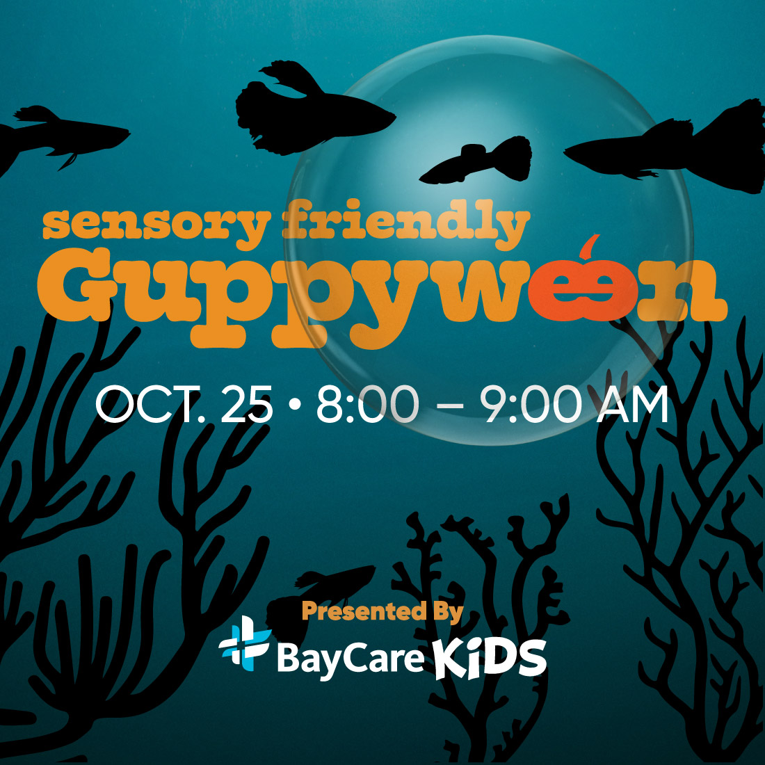Guppyween Sensory Friendly October 25 8 to 9 am